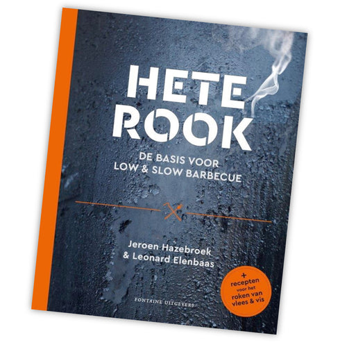 Hete rook - low & slow barbecuemethode